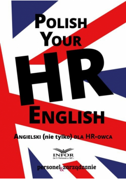 Polish Your HR English Angielski (nie tylko ) dla HR-owca