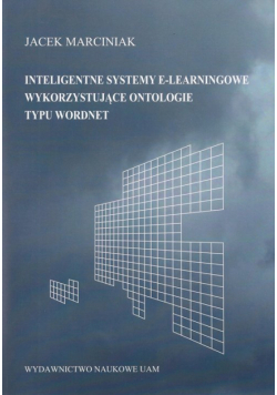 Inteligentne systemy e-leamingowe wykorzystujące ontologie typu word.net