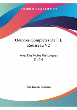 Oeuvres Completes De J. J. Rousseau V2