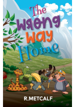 The Wrong Way Home