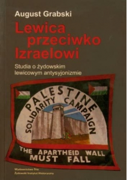 Lewica przeciw Izraelowi