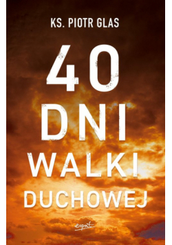 40 dni walki duchowej