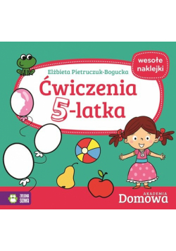 Ćwiczenia 5-latka Domowa Akademia