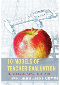 10 Models of Teacher Evaluation