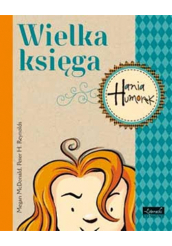 Wielka księga Hania Humorek