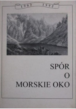 Spór o Morskie Oko