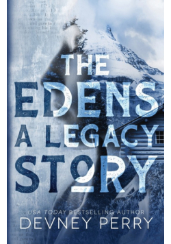The Edens - A Legacy Story