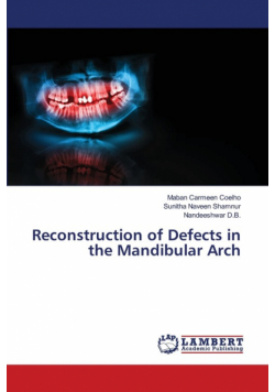 Reconstruction of Defects in the Mandibular Arch