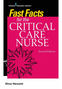 Fast Facts for the Critical Care Nurse, Second Edition