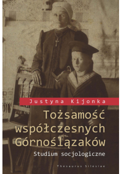 Tożsamość współczesnych Górnoślązaków