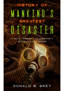 History Of Mankind's Greatest Disaster