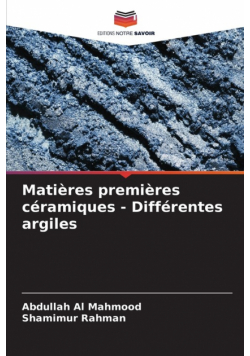 Matières premières céramiques - Différentes argiles