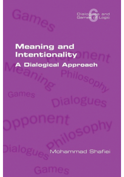 Meaning and Intentionality. A Dialogical Approach