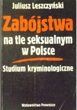 Zabójstwa na tle seksualnym w Polsce