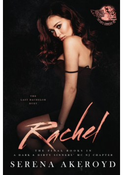 Rachel (A Dark & Dirty Sinners' MC