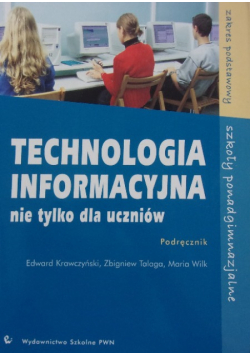 Technologia Informacyjna nie tylko dla uczniów