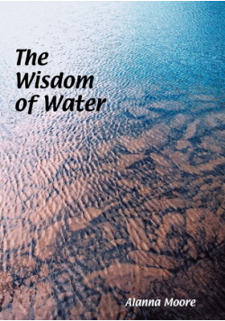 The Wisdom of Water