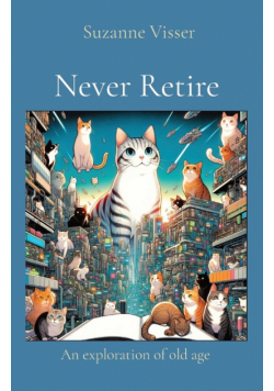 Never Retire
