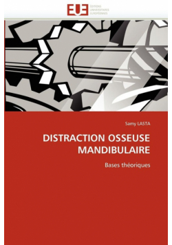 Distraction osseuse mandibulaire