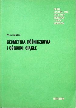 Geometria różniczkowa i ośrodki ciągłe