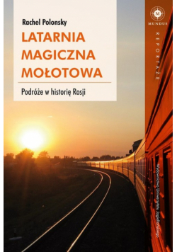 Latarnia magiczna Mołotowa