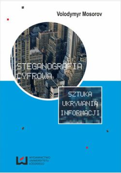 Mosorov Volodymyr -Steganografia cyfrowa