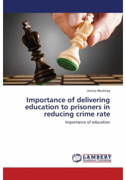 Importance of Delivering Education to Prisoners in Reducing Crime Rate