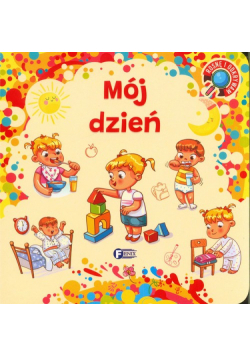 Rosnę i odkrywam Mój dzień