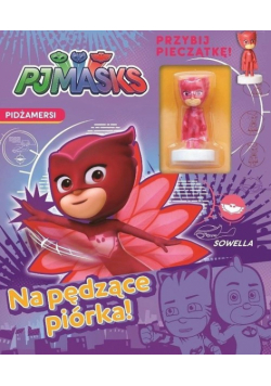Pidżamersi Activity 3 Na pędzące piórka!