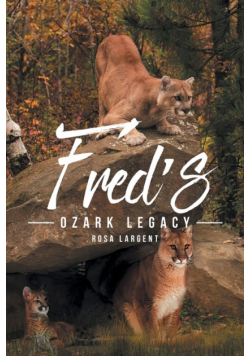 Fred's Ozark Legacy
