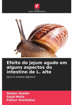 Efeito do jejum agudo em alguns aspectos do intestino de L. alte