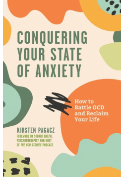 Conquering Your State of Anxiety