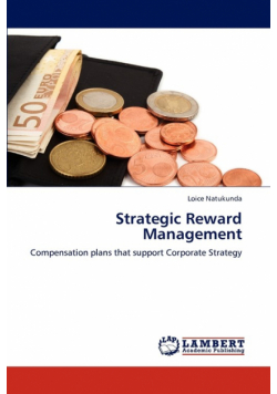 Strategic Reward Management