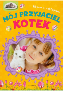 Album z naklejkami Mój przyjaciel kotek