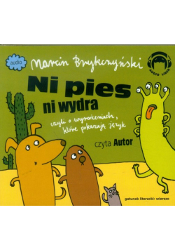 Ni pies ni wydra, Audiobook