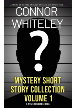 Mystery Short Story Collection Volume 1