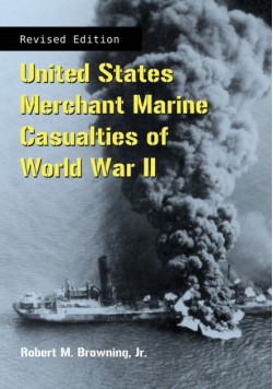 United States Merchant Marine Casualties of World War II, rev ed.
