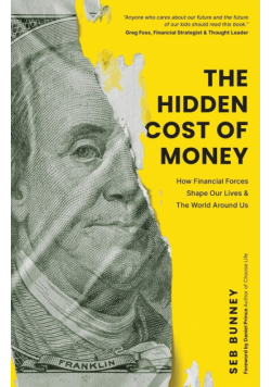 The Hidden Cost of Money