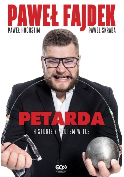 Paweł Fajdek. Petarda - historie z młotem w tle