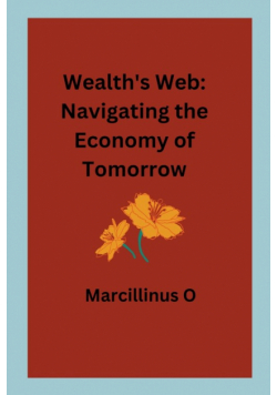 Wealth's Web