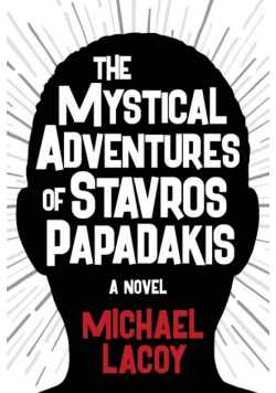 The Mystical Adventures of Stavros Papadakis