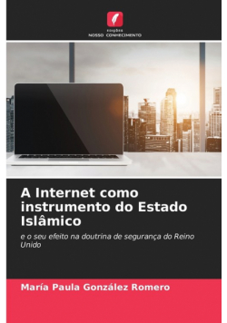 A Internet como instrumento do Estado Islâmico