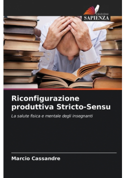 Riconfigurazione produttiva Stricto-Sensu