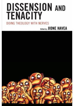 Dissension and Tenacity
