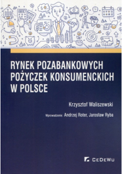Rynek pozabankowych pożyczek konsumenckich w Polsce