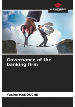Governance of the banking firm