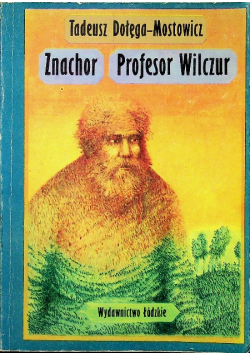 Znachor Profesor Wilczur
