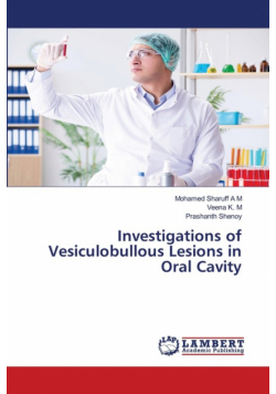 Investigations of Vesiculobullous Lesions in Oral Cavity