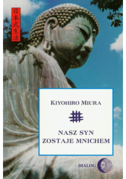 Nasz syn zostaje mnichem