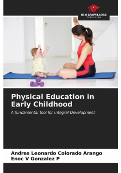 Physical Education in Early Childhood